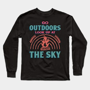 Campfire Bonfire Camping Camp Go Outdoors Outdoorsman Long Sleeve T-Shirt